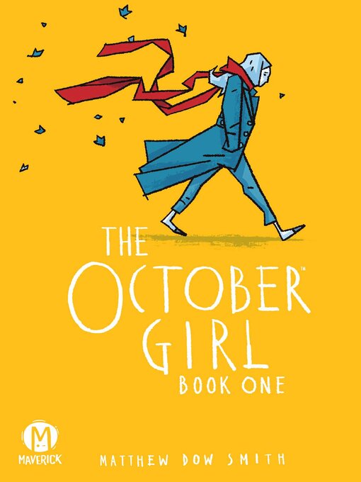 Title details for The October Girl Book One by Matthew Dow Smith - Wait list